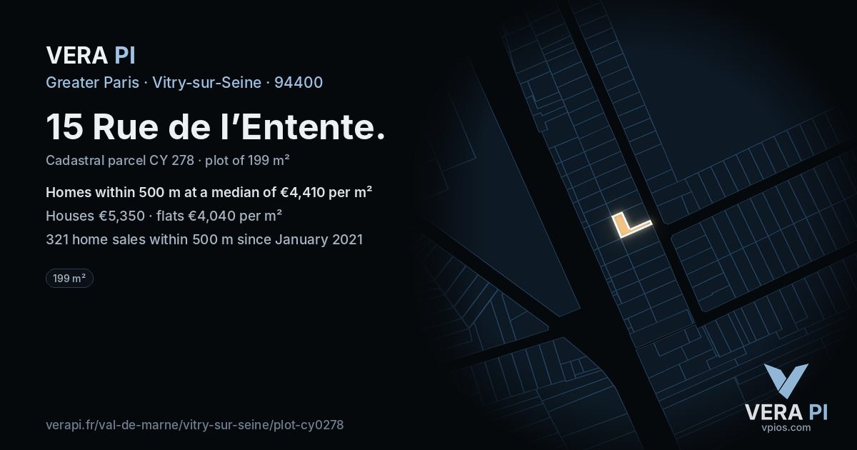 15 Rue de l’Entente, Vitry-sur-Seine at night – the plot lit, the parcels around coloured by the prices near them