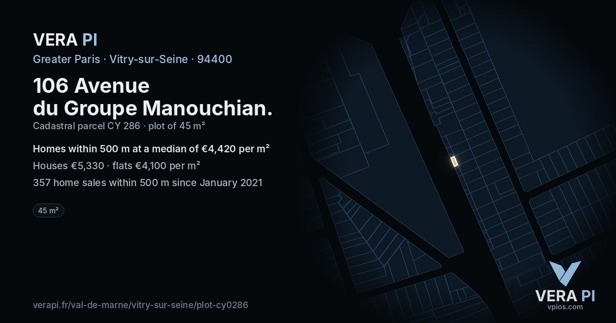 106 Avenue du Groupe Manouchian, Vitry-sur-Seine at night – the plot lit, the parcels around coloured by the prices near them