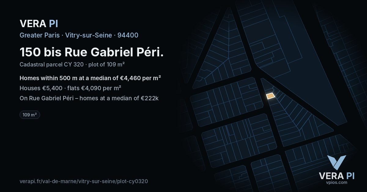 150 bis Rue Gabriel Péri, Vitry-sur-Seine at night – the plot lit, the parcels around coloured by the prices near them