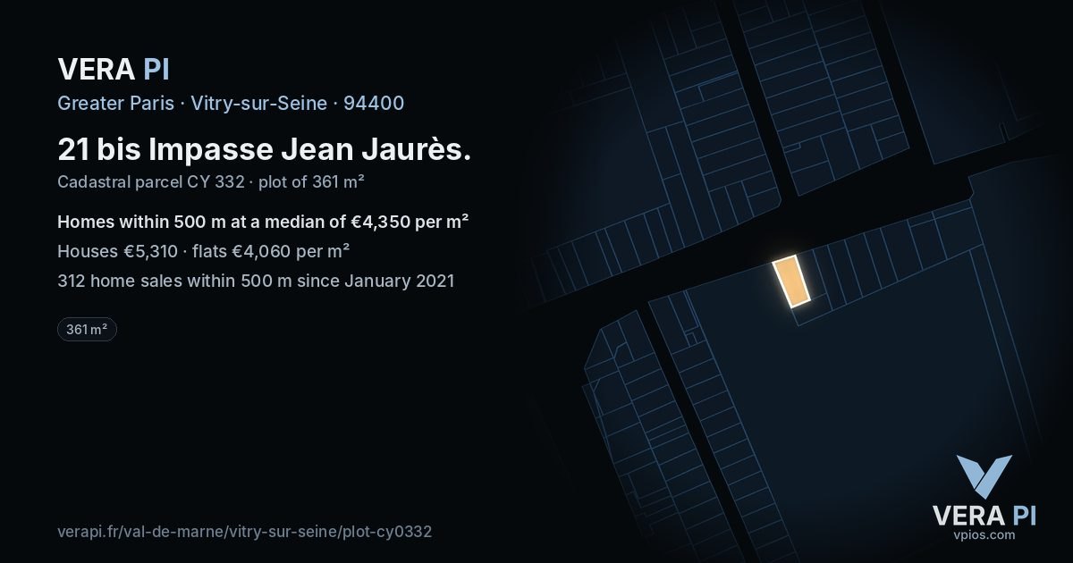 21 bis Impasse Jean Jaurès, Vitry-sur-Seine at night – the plot lit, the parcels around coloured by the prices near them