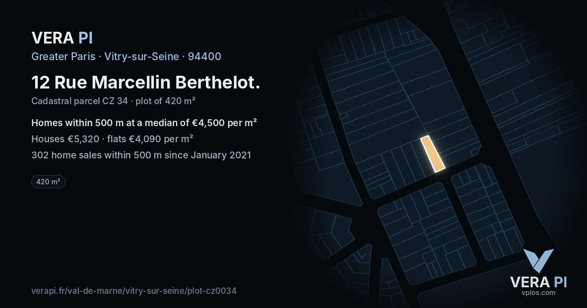 12 Rue Marcellin Berthelot, Vitry-sur-Seine at night – the plot lit, the parcels around coloured by the prices near them