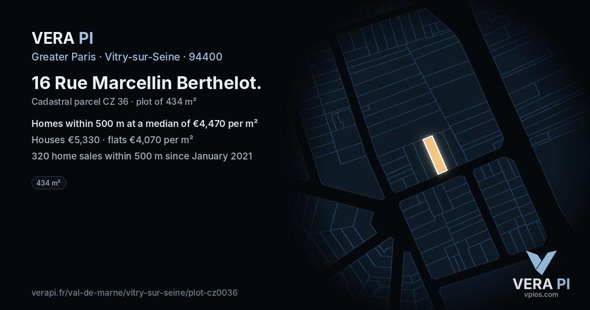 16 Rue Marcellin Berthelot, Vitry-sur-Seine at night – the plot lit, the parcels around coloured by the prices near them