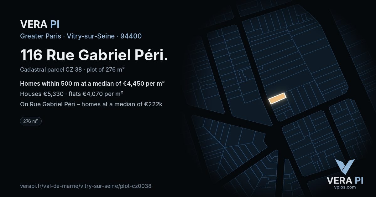 116 Rue Gabriel Péri, Vitry-sur-Seine at night – the plot lit, the parcels around coloured by the prices near them