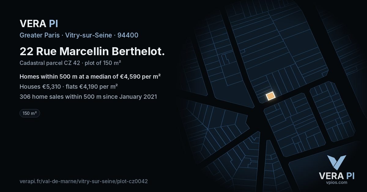 22 Rue Marcellin Berthelot, Vitry-sur-Seine at night – the plot lit, the parcels around coloured by the prices near them