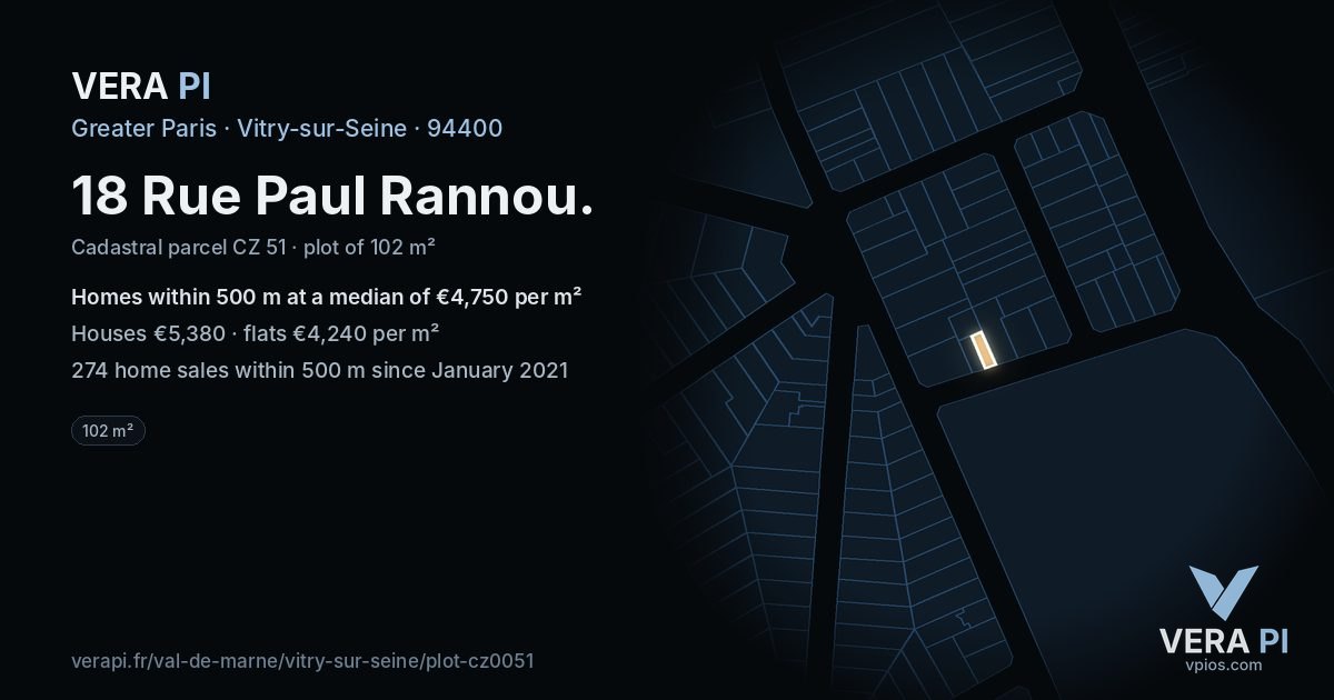 18 Rue Paul Rannou, Vitry-sur-Seine at night – the plot lit, the parcels around coloured by the prices near them