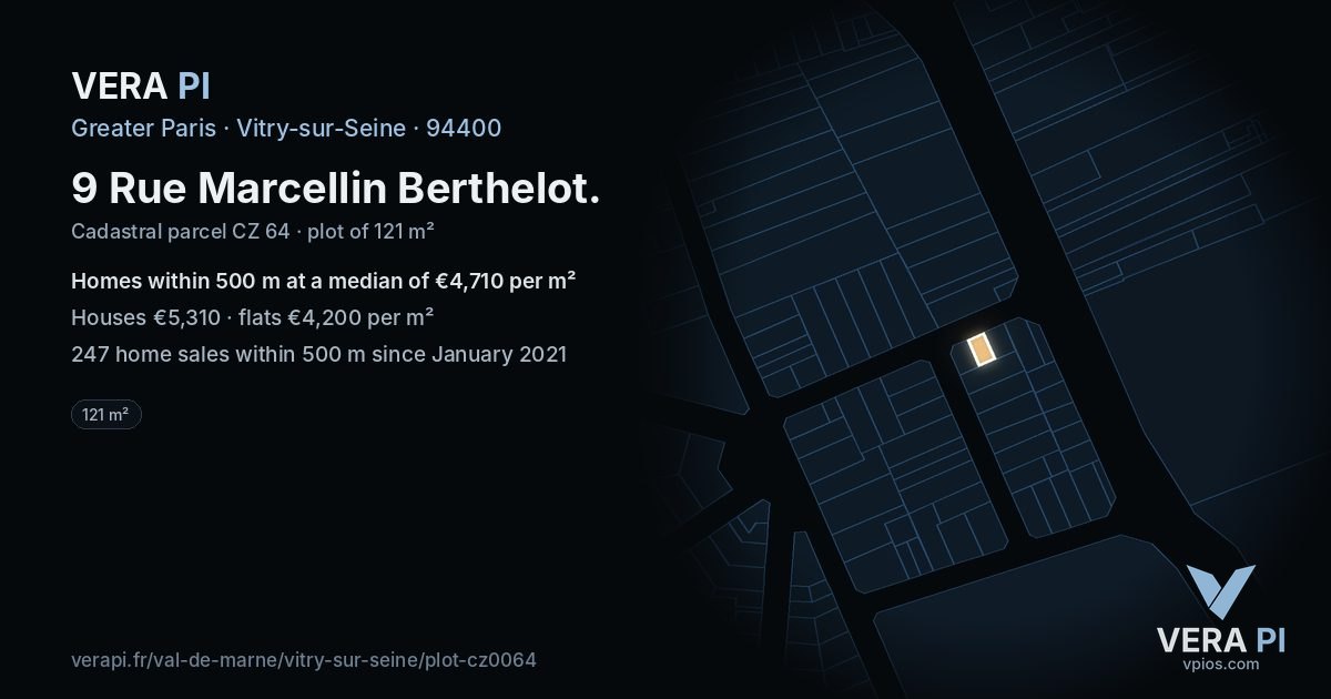 9 Rue Marcellin Berthelot, Vitry-sur-Seine at night – the plot lit, the parcels around coloured by the prices near them