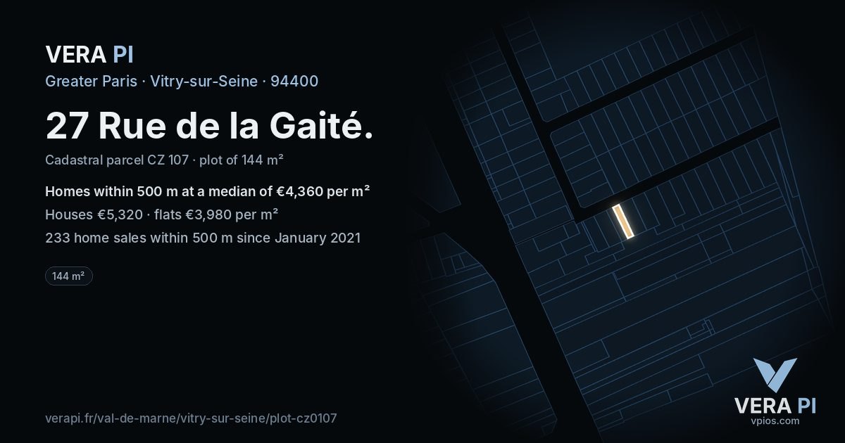 27 Rue de la Gaité, Vitry-sur-Seine at night – the plot lit, the parcels around coloured by the prices near them