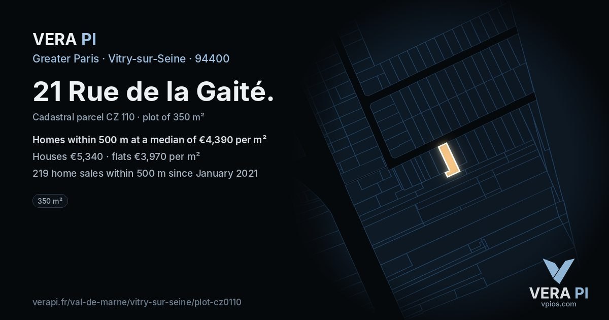 21 Rue de la Gaité, Vitry-sur-Seine at night – the plot lit, the parcels around coloured by the prices near them