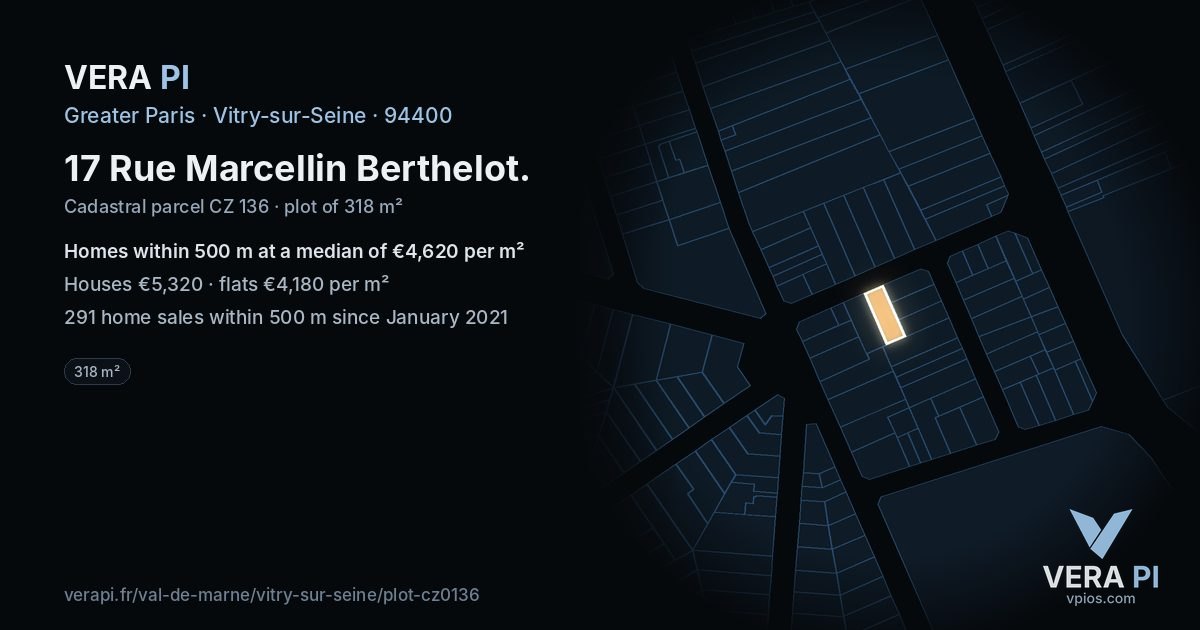 17 Rue Marcellin Berthelot, Vitry-sur-Seine at night – the plot lit, the parcels around coloured by the prices near them