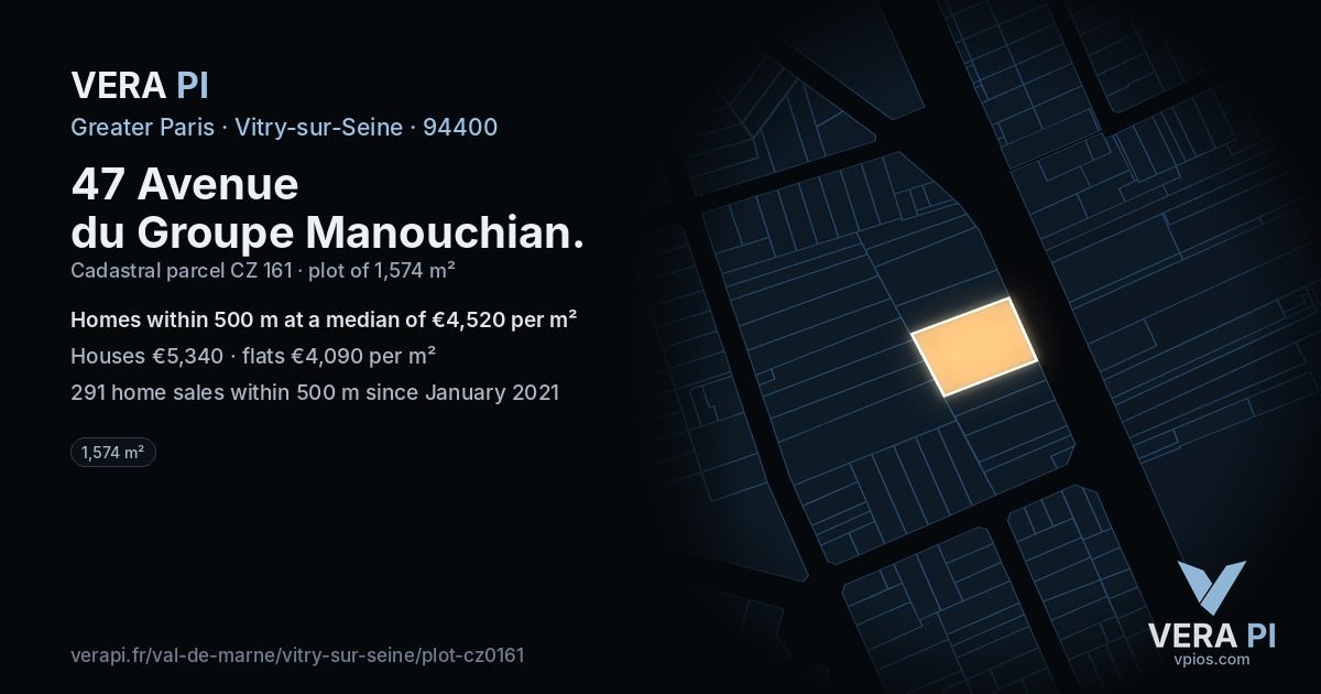 47 Avenue du Groupe Manouchian, Vitry-sur-Seine at night – the plot lit, the parcels around coloured by the prices near them
