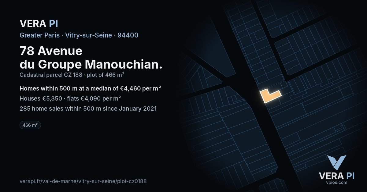 78 Avenue du Groupe Manouchian, Vitry-sur-Seine at night – the plot lit, the parcels around coloured by the prices near them