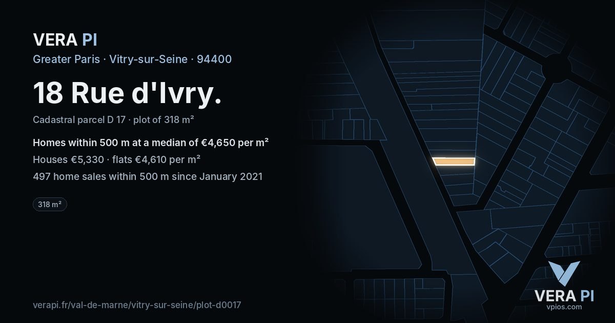 18 Rue d'Ivry, Vitry-sur-Seine at night – the plot lit, the parcels around coloured by the prices near them