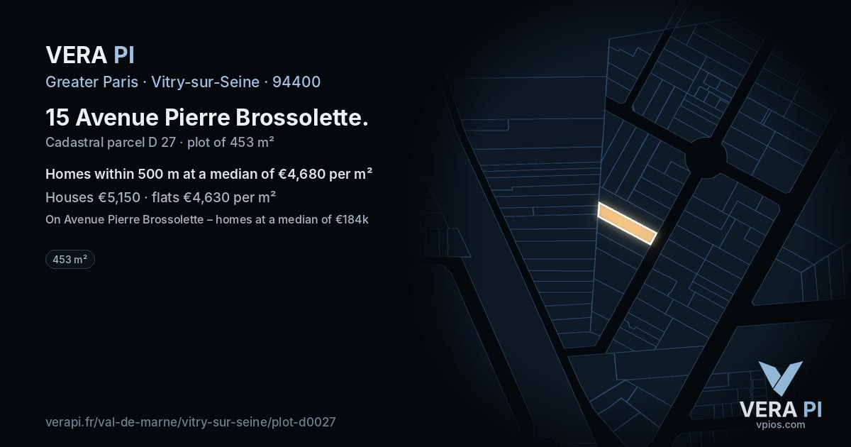 15 Avenue Pierre Brossolette, Vitry-sur-Seine at night – the plot lit, the parcels around coloured by the prices near them