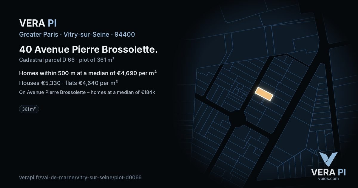 40 Avenue Pierre Brossolette, Vitry-sur-Seine at night – the plot lit, the parcels around coloured by the prices near them
