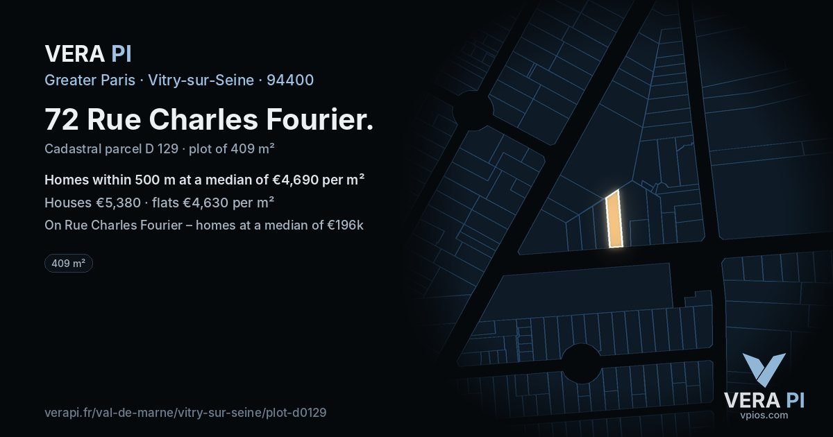 72 Rue Charles Fourier, Vitry-sur-Seine at night – the plot lit, the parcels around coloured by the prices near them