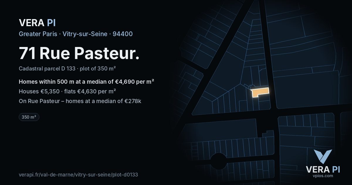 71 Rue Pasteur, Vitry-sur-Seine at night – the plot lit, the parcels around coloured by the prices near them
