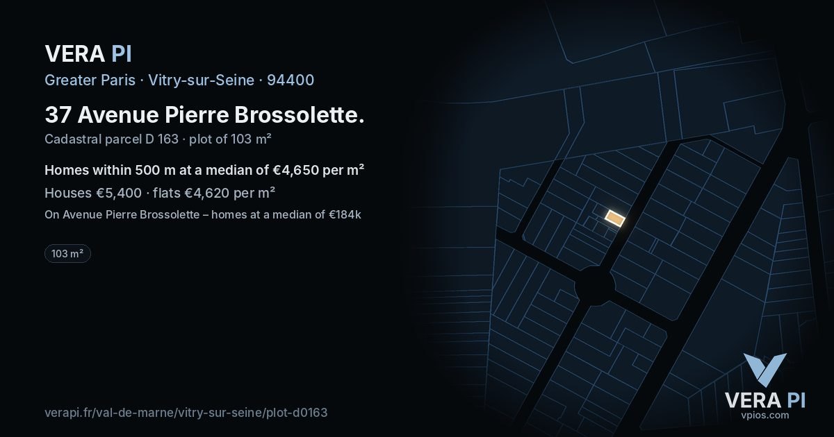 37 Avenue Pierre Brossolette, Vitry-sur-Seine at night – the plot lit, the parcels around coloured by the prices near them