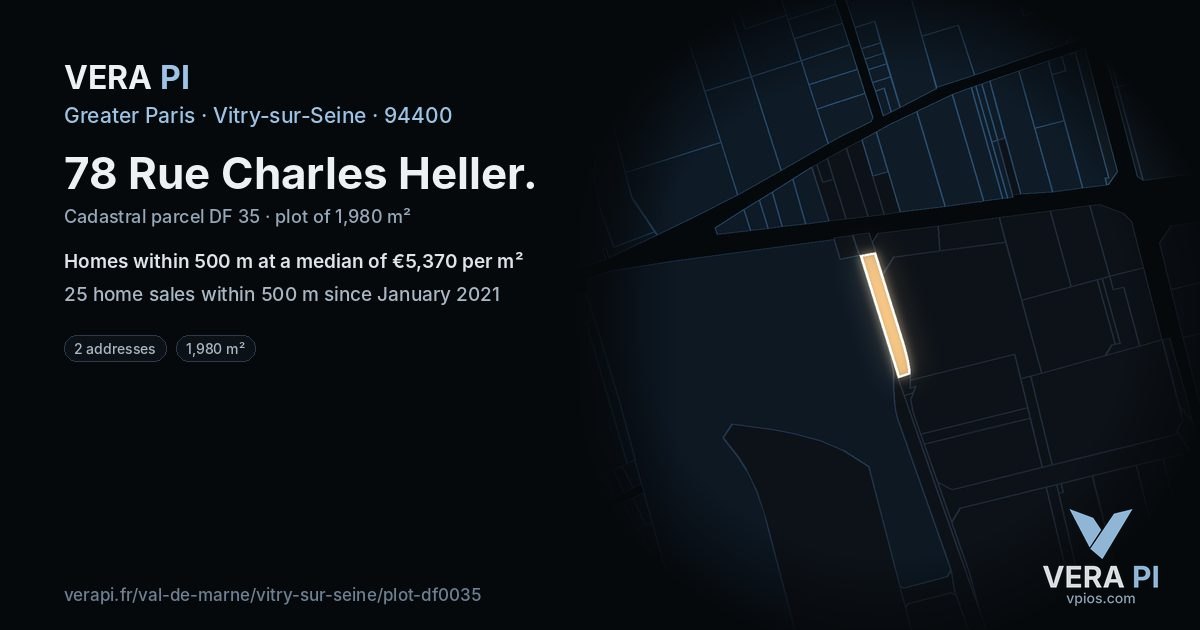 78 Rue Charles Heller, Vitry-sur-Seine at night – the plot lit, the parcels around coloured by the prices near them