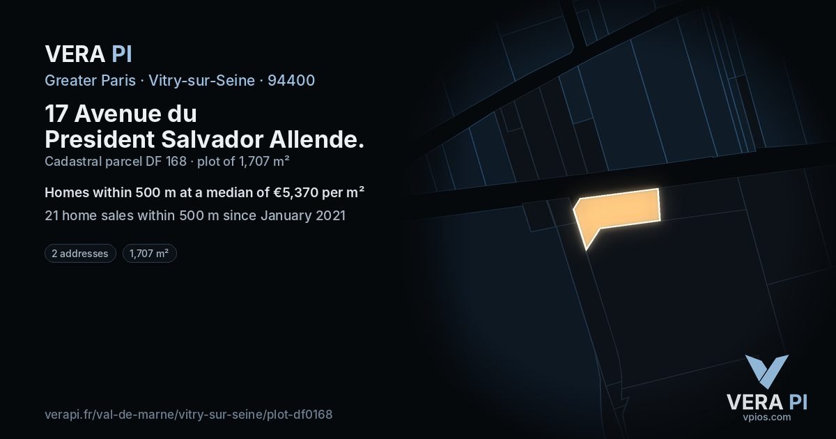 17 Avenue du President Salvador Allende, Vitry-sur-Seine at night – the plot lit, the parcels around coloured by the prices near them