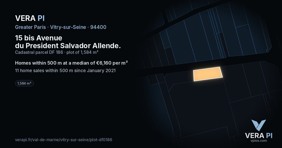 15 bis Avenue du President Salvador Allende, Vitry-sur-Seine at night – the plot lit, the parcels around coloured by the prices near them
