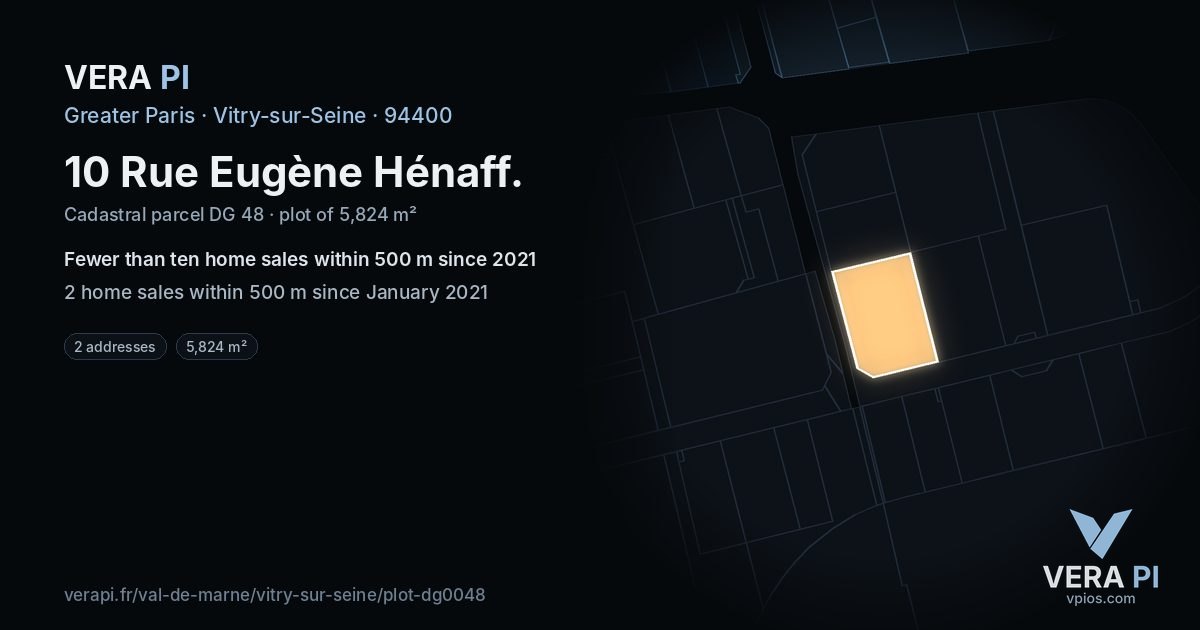 10 Rue Eugène Hénaff, Vitry-sur-Seine at night – the plot lit, the parcels around coloured by the prices near them