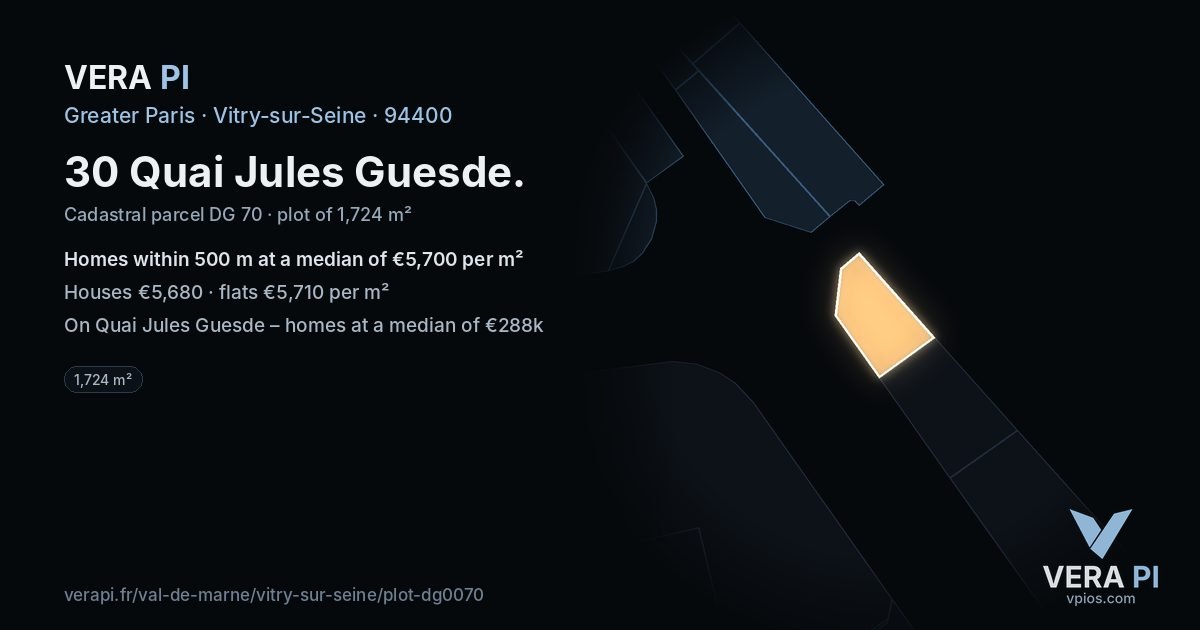 30 Quai Jules Guesde, Vitry-sur-Seine at night – the plot lit, the parcels around coloured by the prices near them