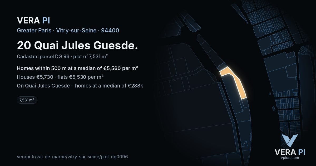 20 Quai Jules Guesde, Vitry-sur-Seine at night – the plot lit, the parcels around coloured by the prices near them