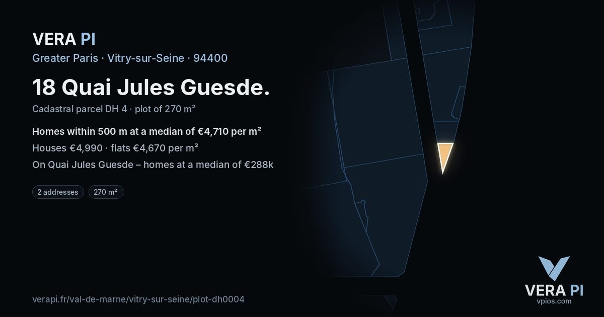 18 Quai Jules Guesde, Vitry-sur-Seine at night – the plot lit, the parcels around coloured by the prices near them