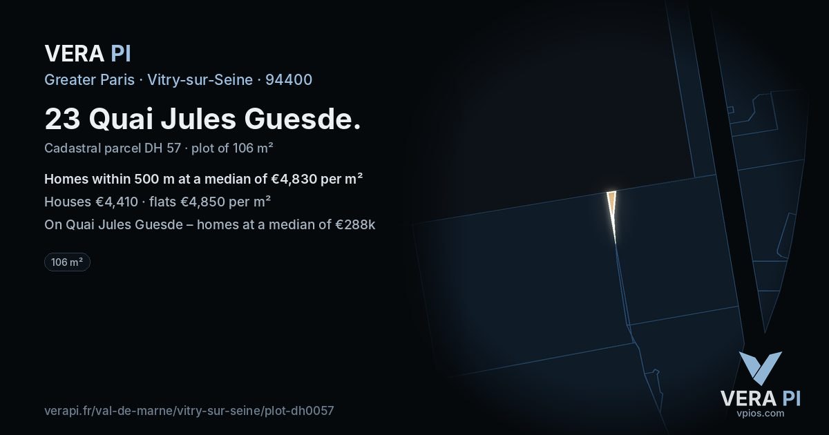 23 Quai Jules Guesde, Vitry-sur-Seine at night – the plot lit, the parcels around coloured by the prices near them