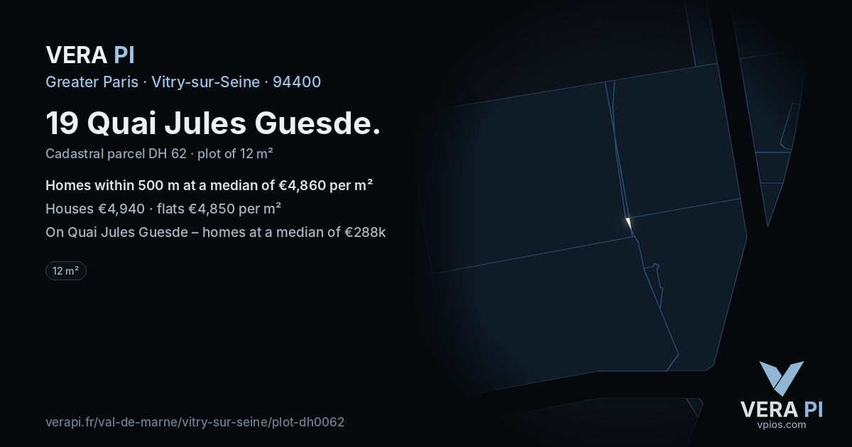 19 Quai Jules Guesde, Vitry-sur-Seine at night – the plot lit, the parcels around coloured by the prices near them