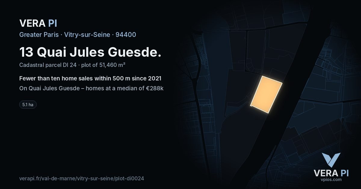 13 Quai Jules Guesde, Vitry-sur-Seine at night – the plot lit, the parcels around coloured by the prices near them
