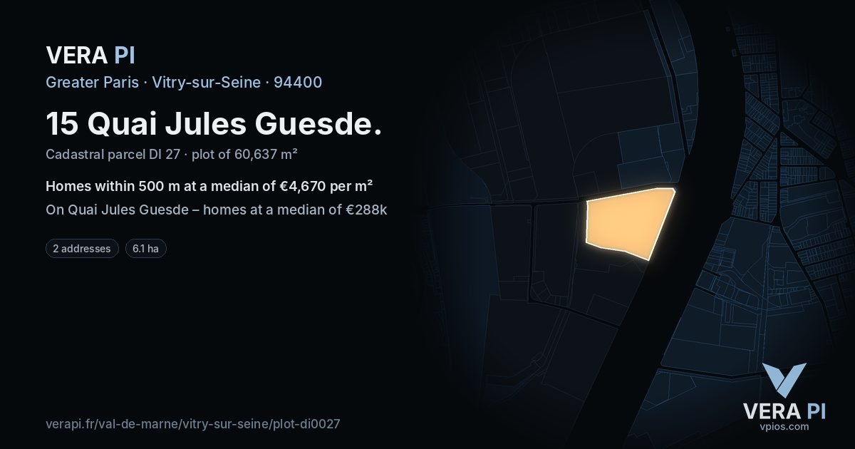15 Quai Jules Guesde, Vitry-sur-Seine at night – the plot lit, the parcels around coloured by the prices near them