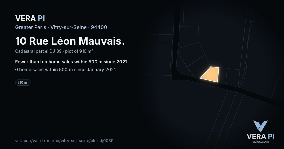 10 Rue Léon Mauvais, Vitry-sur-Seine at night – the plot lit, the parcels around coloured by the prices near them