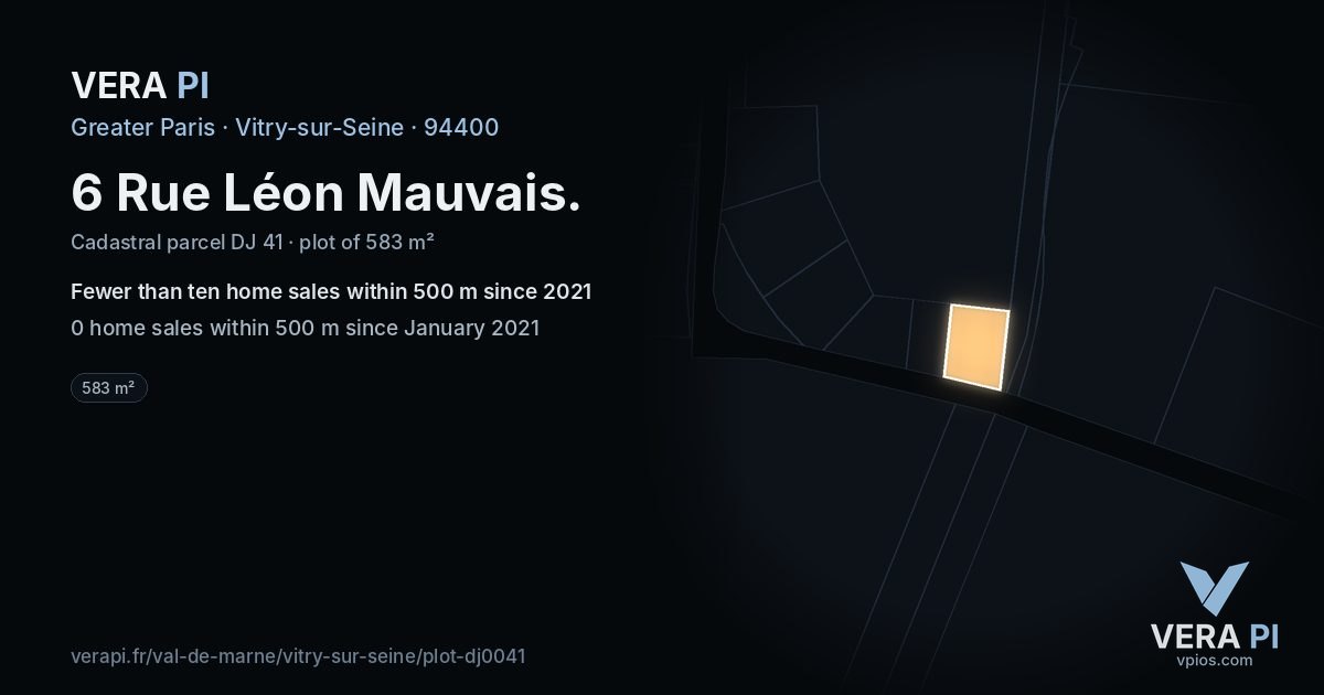 6 Rue Léon Mauvais, Vitry-sur-Seine at night – the plot lit, the parcels around coloured by the prices near them