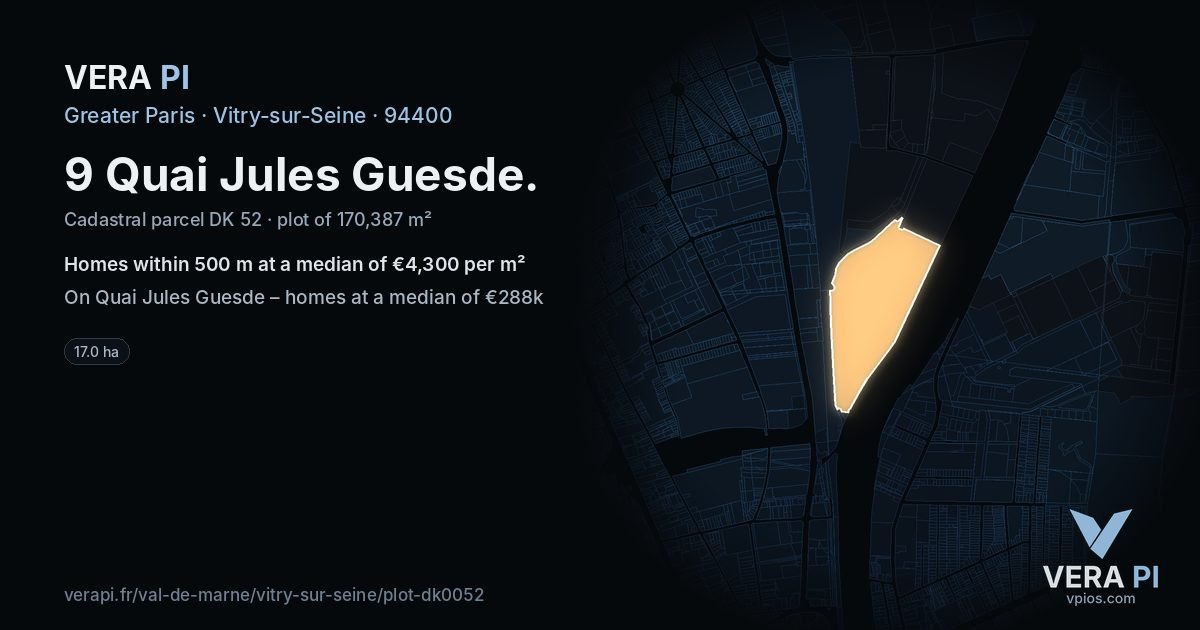 9 Quai Jules Guesde, Vitry-sur-Seine at night – the plot lit, the parcels around coloured by the prices near them