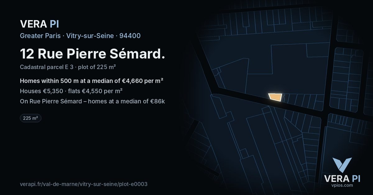 12 Rue Pierre Sémard, Vitry-sur-Seine at night – the plot lit, the parcels around coloured by the prices near them