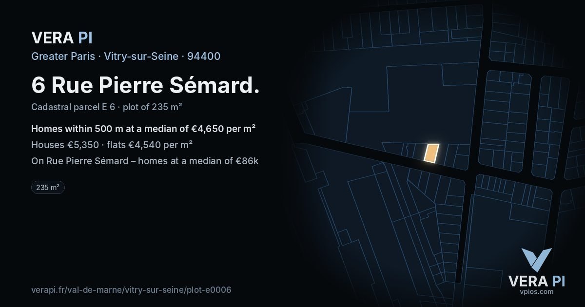 6 Rue Pierre Sémard, Vitry-sur-Seine at night – the plot lit, the parcels around coloured by the prices near them