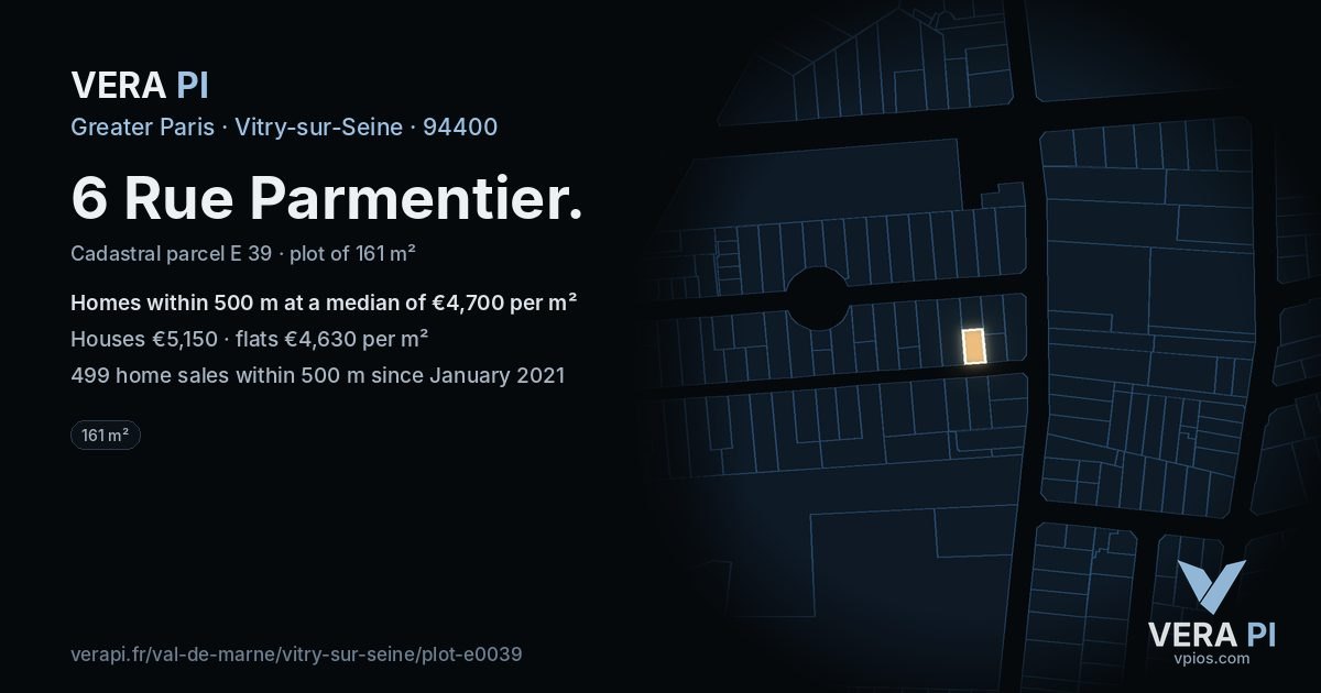 6 Rue Parmentier, Vitry-sur-Seine at night – the plot lit, the parcels around coloured by the prices near them
