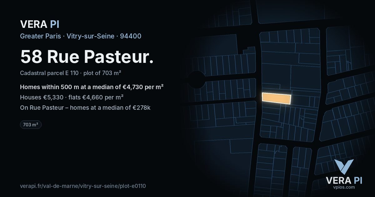 58 Rue Pasteur, Vitry-sur-Seine at night – the plot lit, the parcels around coloured by the prices near them