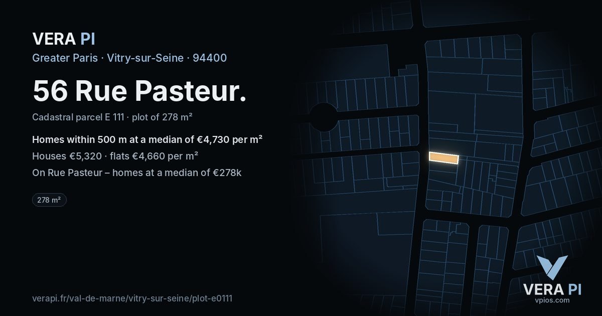 56 Rue Pasteur, Vitry-sur-Seine at night – the plot lit, the parcels around coloured by the prices near them