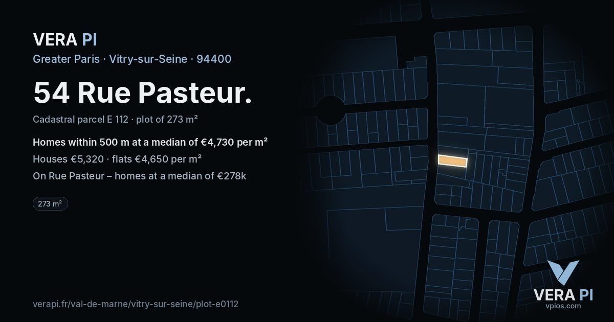54 Rue Pasteur, Vitry-sur-Seine at night – the plot lit, the parcels around coloured by the prices near them