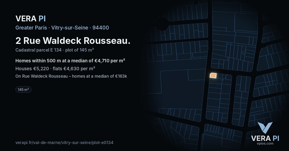 2 Rue Waldeck Rousseau, Vitry-sur-Seine at night – the plot lit, the parcels around coloured by the prices near them