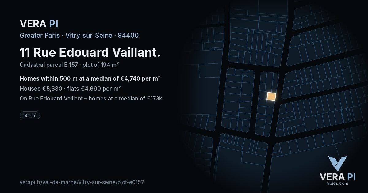 11 Rue Edouard Vaillant, Vitry-sur-Seine at night – the plot lit, the parcels around coloured by the prices near them