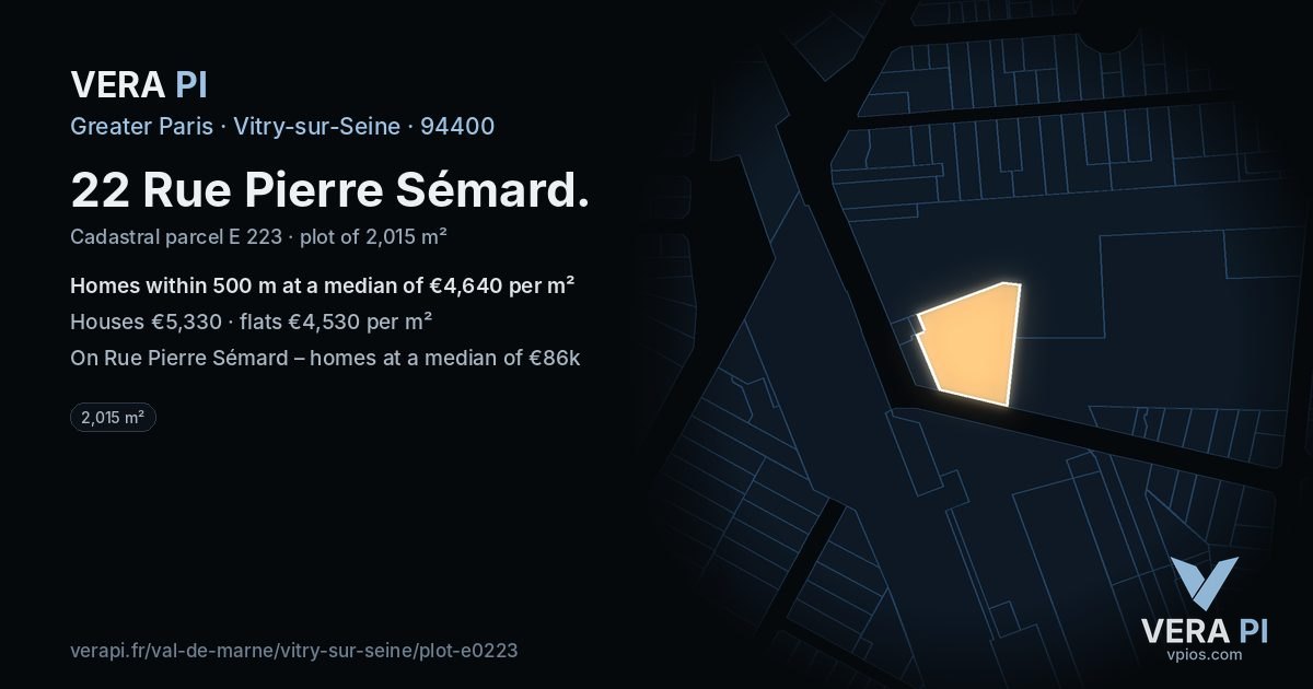 22 Rue Pierre Sémard, Vitry-sur-Seine at night – the plot lit, the parcels around coloured by the prices near them