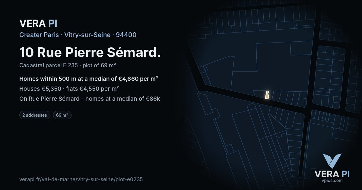 10 Rue Pierre Sémard, Vitry-sur-Seine at night – the plot lit, the parcels around coloured by the prices near them