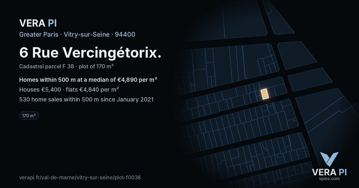 6 Rue Vercingétorix, Vitry-sur-Seine at night – the plot lit, the parcels around coloured by the prices near them