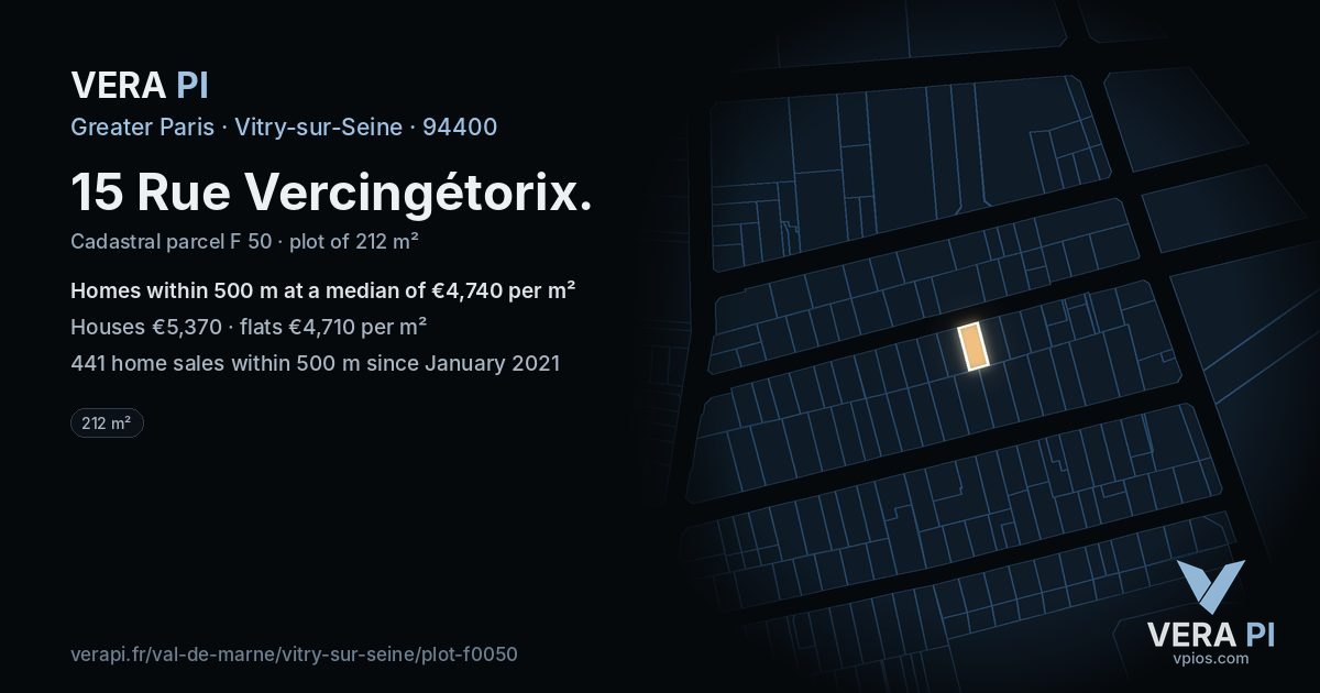 15 Rue Vercingétorix, Vitry-sur-Seine at night – the plot lit, the parcels around coloured by the prices near them
