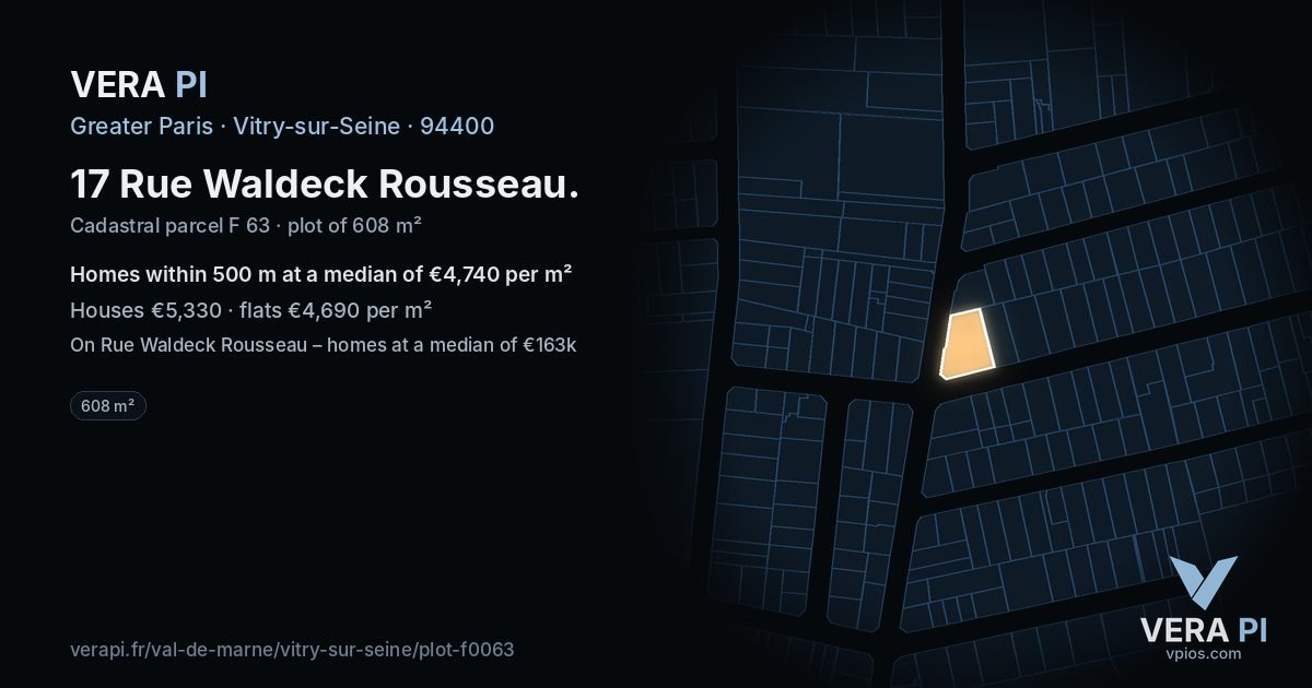 17 Rue Waldeck Rousseau, Vitry-sur-Seine at night – the plot lit, the parcels around coloured by the prices near them