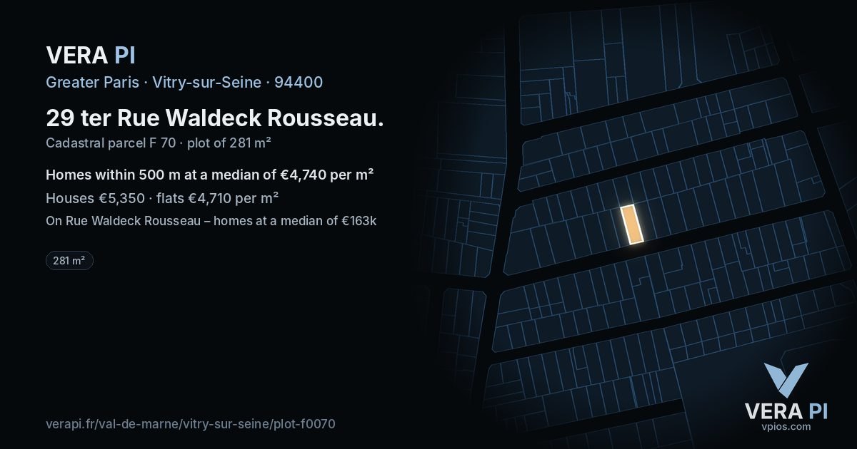 29 ter Rue Waldeck Rousseau, Vitry-sur-Seine at night – the plot lit, the parcels around coloured by the prices near them