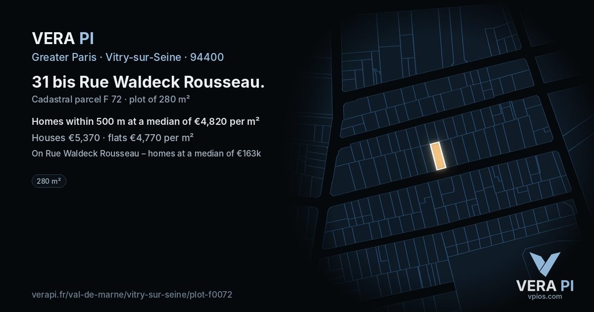 31 bis Rue Waldeck Rousseau, Vitry-sur-Seine at night – the plot lit, the parcels around coloured by the prices near them